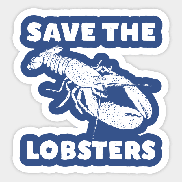 Save The Lobsters Sticker by Alissa Carin